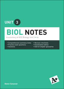 A+ VCE Biology Notes Unit 3