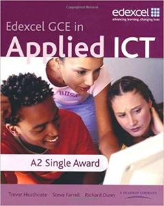 爱德思 Edexcel A-level ICT教材 GCE in Applied ICT: A2 Student's Book and CD