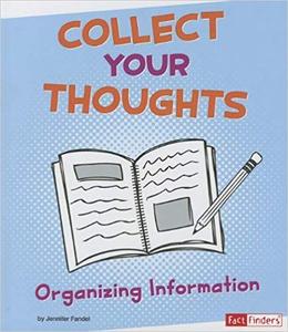 IB PYP —— Collect Your Thoughts : Organizing Information