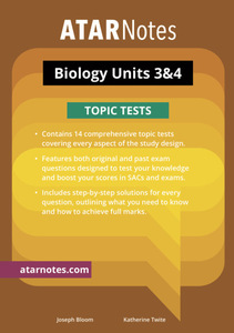 ATAR Notes TOPIC TESTS: VCE Biology 3&4