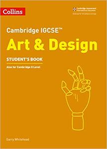 Cambridge IGCSE® Art and Design Student Book