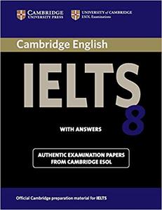Cambridge IELTS 8 Academic Student's Book with Answers