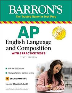 AP English Language and Composition: With 6 Practice Tests