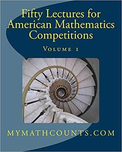 Fifty Lectures for American Mathematics Competitions: Volume 1